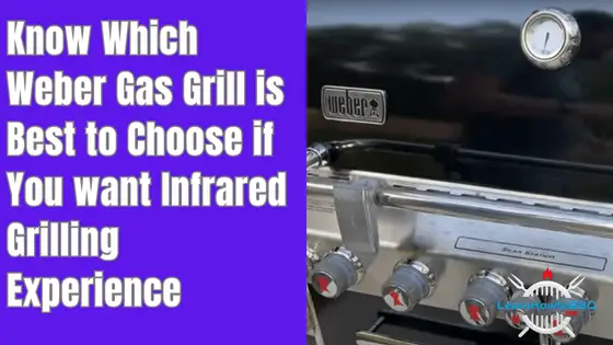 does weber make infrared gas grills