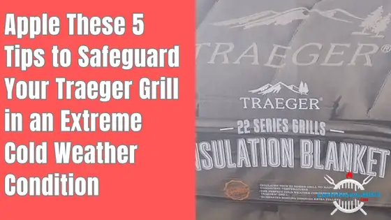 using traeger grill in cold weather winter